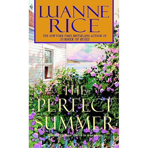 The Perfect Summer / Hubbard's Point Bd.4, Luanne Rice