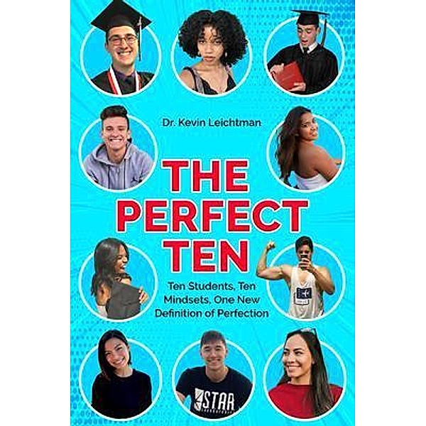 The Perfect Ten, Kevin Leichtman