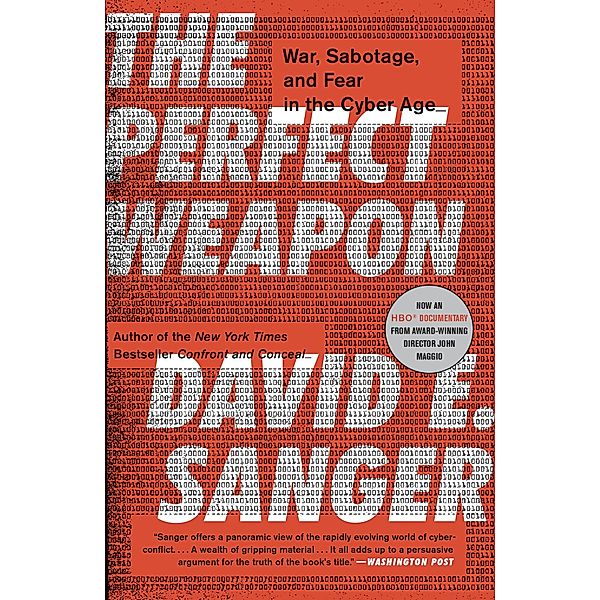 The Perfect Weapon, David E. Sanger