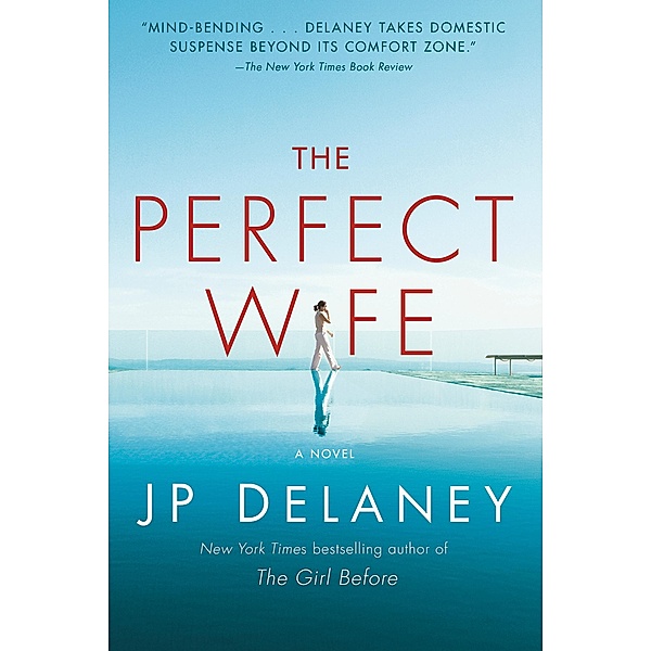 The Perfect Wife, JP Delaney
