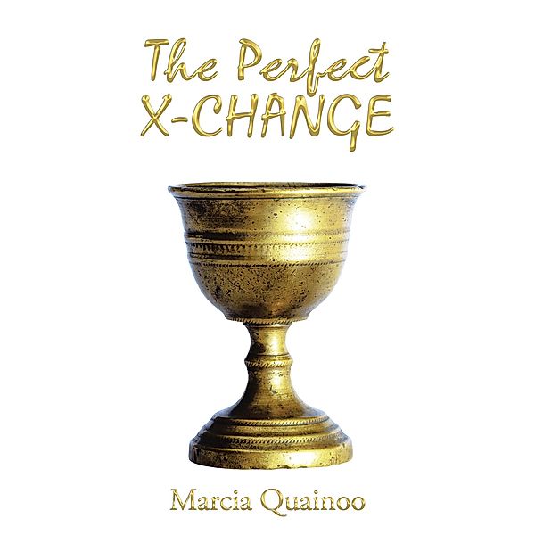 The Perfect X-CHANGE, Marcia Quainoo