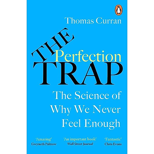 The Perfection Trap, Thomas Curran