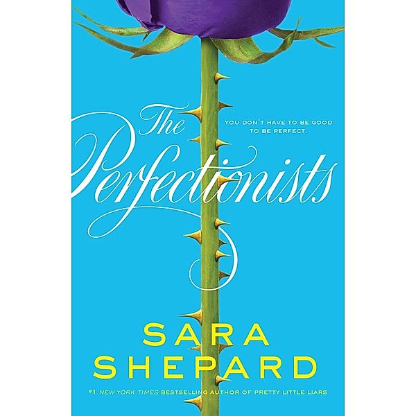 The Perfectionists / Perfectionists Bd.1, Sara Shepard
