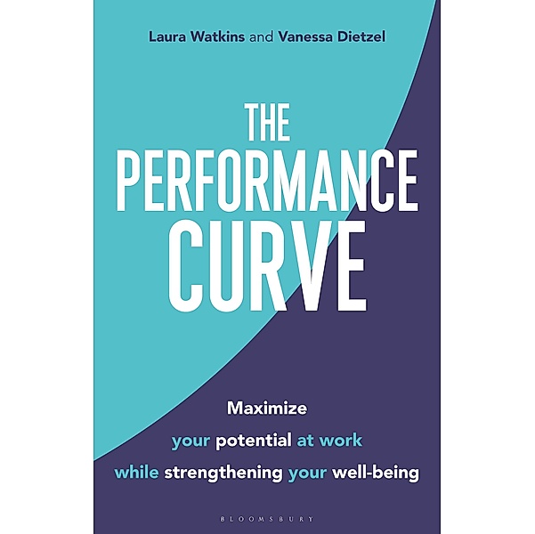 The Performance Curve, Laura Watkins, Vanessa Dietzel