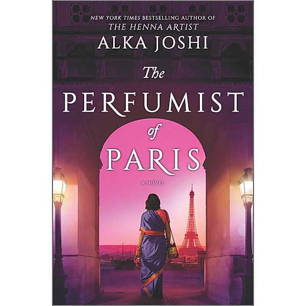 The Perfumist of Paris / The Jaipur Trilogy Bd.3, Alka Joshi