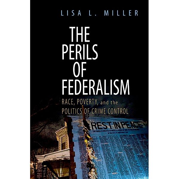 The Perils of Federalism, Lisa L. Miller