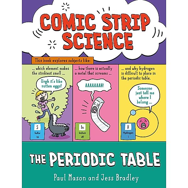 The Periodic Table / Comic Strip Science Bd.5, Paul Mason