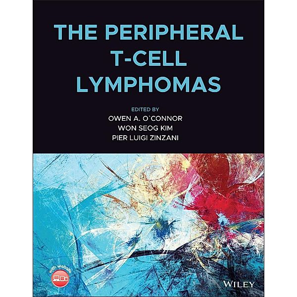 The Peripheral T-Cell Lymphomas, Owen A. O'Connor, Won Seog Kim, Pier L. Zinzani