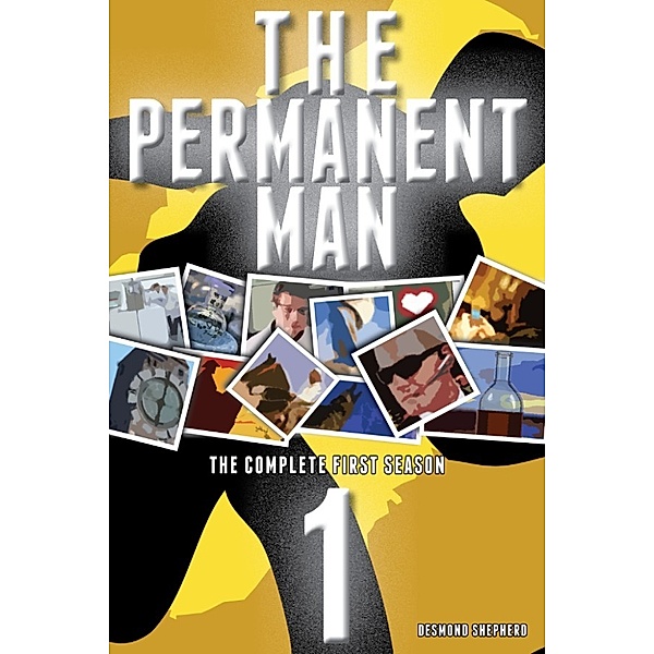 The Permanent Man: The Permanent Man: The Complete First Season, Desmond Shepherd