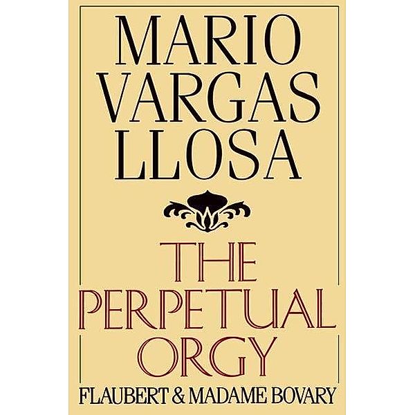 The Perpetual Orgy, Mario Vargas Llosa