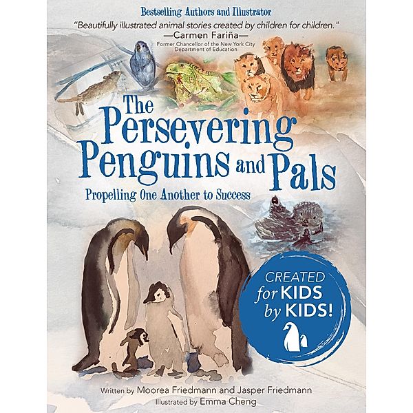 The Persevering Penguins and Pals, Moorea Friedmann, Jasper Friedmann