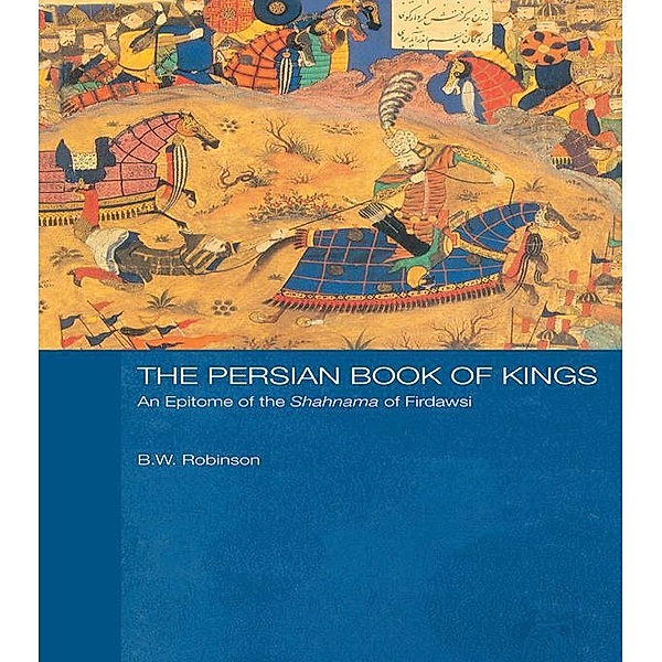 The Persian Book of Kings, B W Robinson, B. W. Robinson
