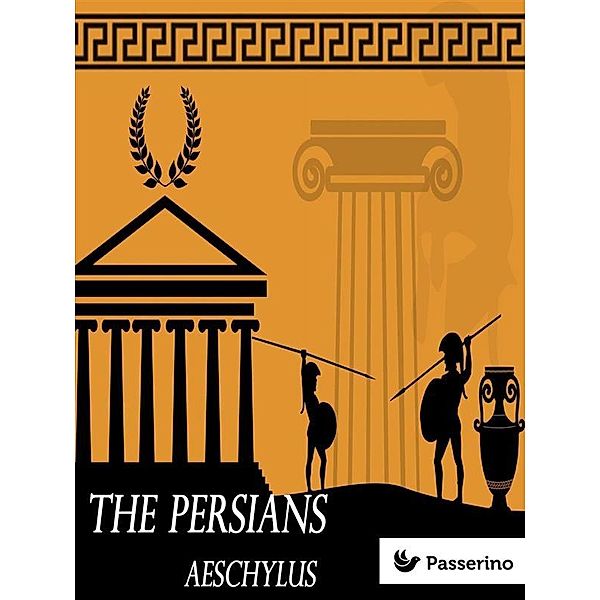 The Persians, Aeschylus