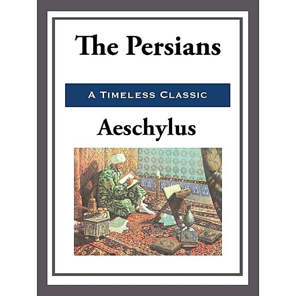 The Persians, Aeschylus