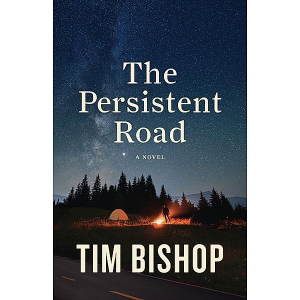 The Persistent Road, Tim Bishop