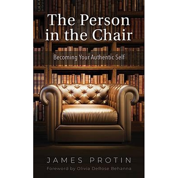 The Person in the Chair, James Protin