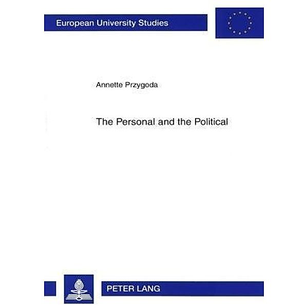 The Personal and the Political, Annette Przygoda