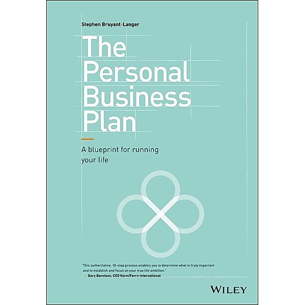 The Personal Business Plan, Stephen Bruyant-Langer