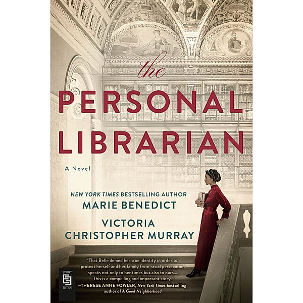 The Personal Librarian, Marie Benedict, Victoria Christopher Murray