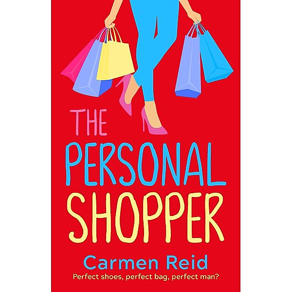 The Personal Shopper / The Annie Valentine Series Bd.1, Carmen Reid