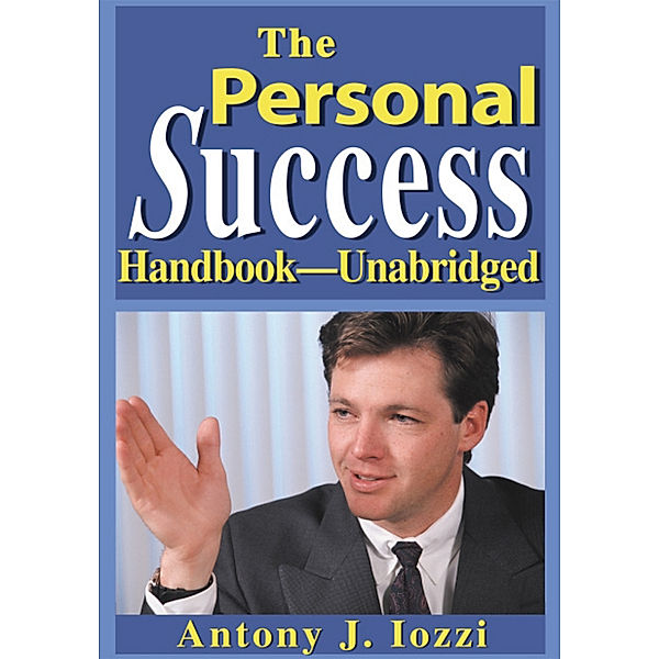 The Personal Success Handbook - Unabridged, Tony lozzi