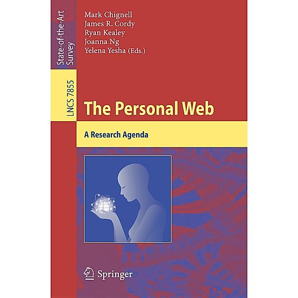The Personal Web / Lecture Notes in Computer Science Bd.7855