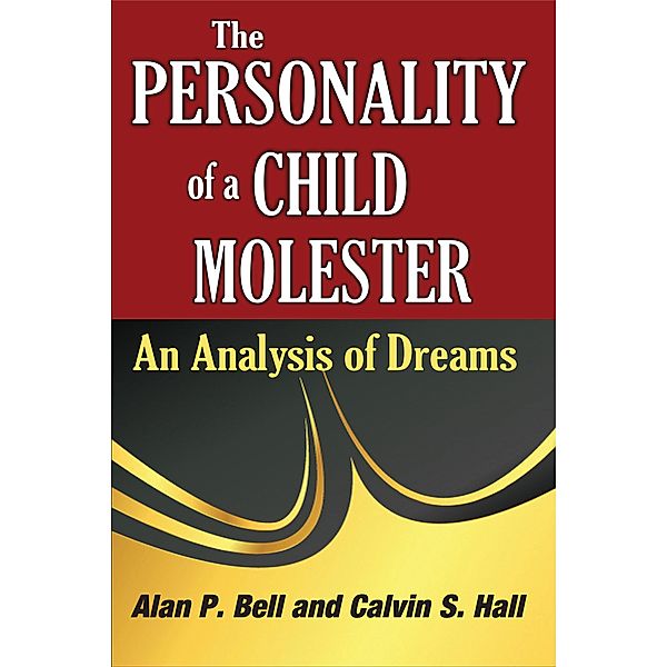 The Personality of a Child Molester, Calvin Hall
