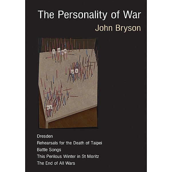 The Personality of War / John Bryson, John Bryson