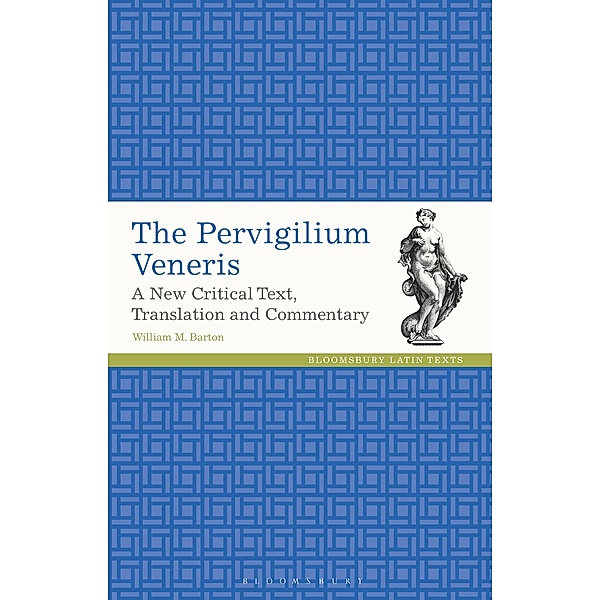 The Pervigilium Veneris, William M. Barton