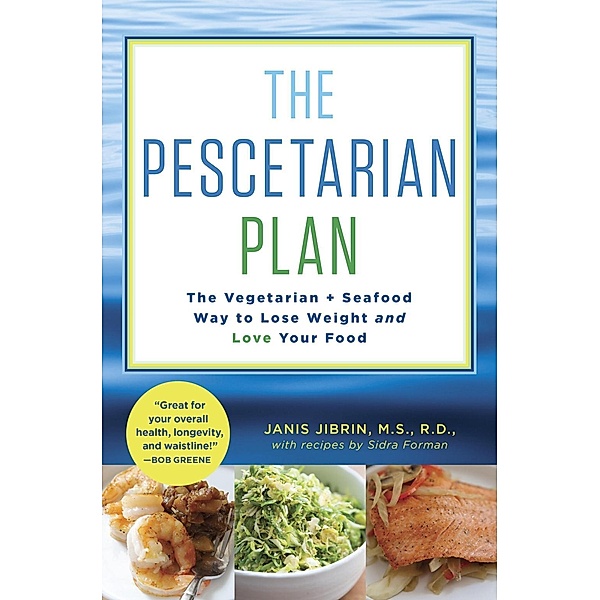The Pescetarian Plan, Janis Jibrin, Sidra Forman