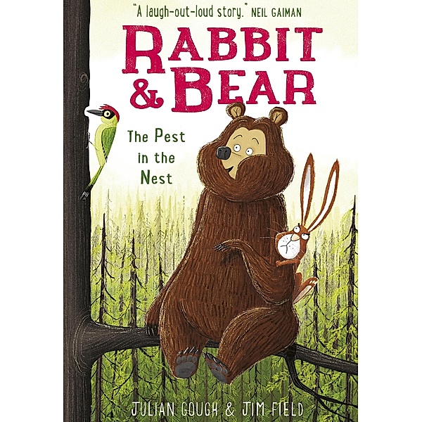 The Pest in the Nest / Rabbit and Bear Bd.2, Julian Gough