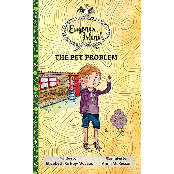 The Pet Problem (Eugene's Island) / Eugene's Island, Elizabeth Kirkby-McLeod