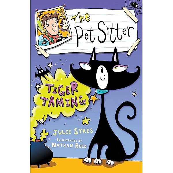 The Pet Sitter: Tiger Taming, Julie Sykes
