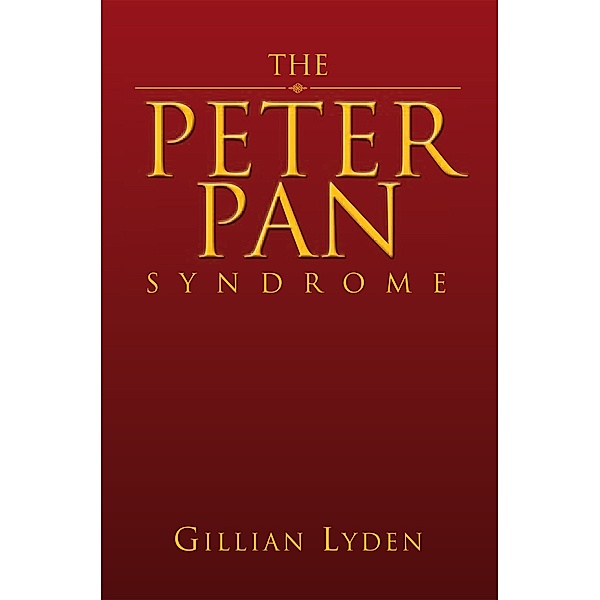 The Peter Pan Syndrome, Gillian Lyden