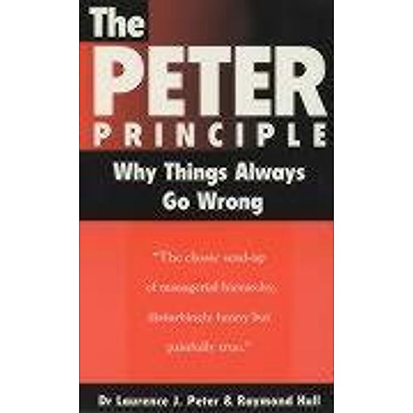 The Peter Principle, Raymond Hull, Laurence J. Peter