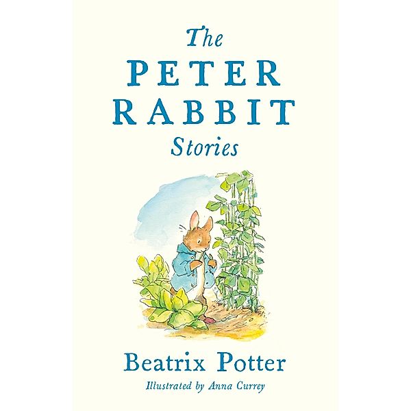 The Peter Rabbit Stories, Beatrix Potter