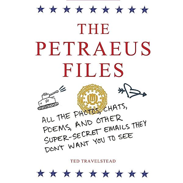 The Petraeus Files, Ted Travelstead