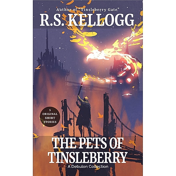 The Pets of Tinsleberry, R. S. Kellogg