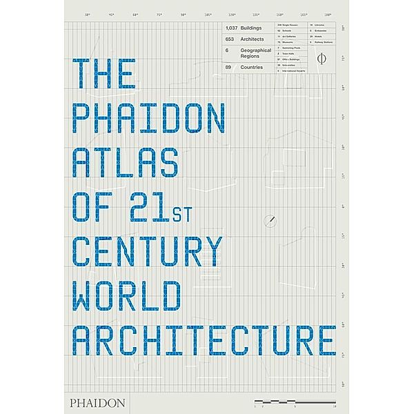 The Phaidon Atlas of 21st Century World Architecture, Ricky Burdett, Tim Abrahams, Pedro Alonso