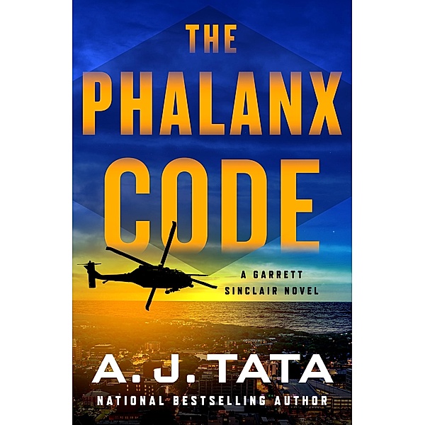 The Phalanx Code / Garrett Sinclair Bd.3, A. J. Tata