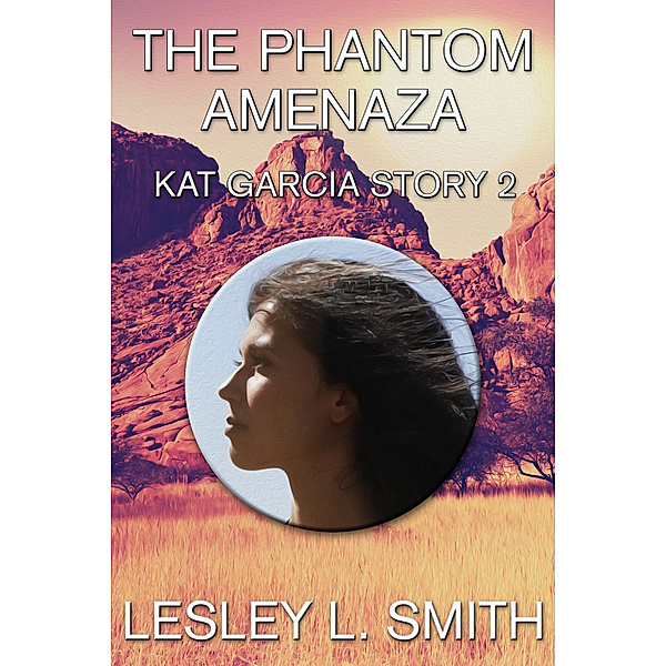 The Phantom Amenaza, Lesley L. Smith