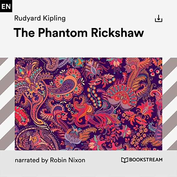 The Phantom Rickshaw, Rudyard Kipling