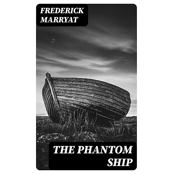 The Phantom Ship, Frederick Marryat