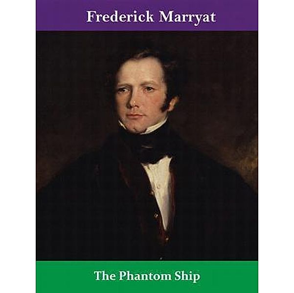 The Phantom Ship / Spotlight Books, Frederick Marryat