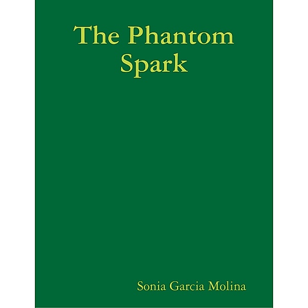 The Phantom Spark, Sonia Garcia Molina