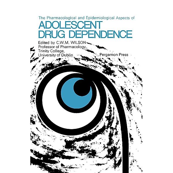 The Pharmacological and Epidemiological Aspects of Adolescent Drug Dependence