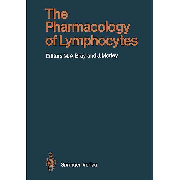 The Pharmacology of Lymphocytes / Handbook of Experimental Pharmacology Bd.85