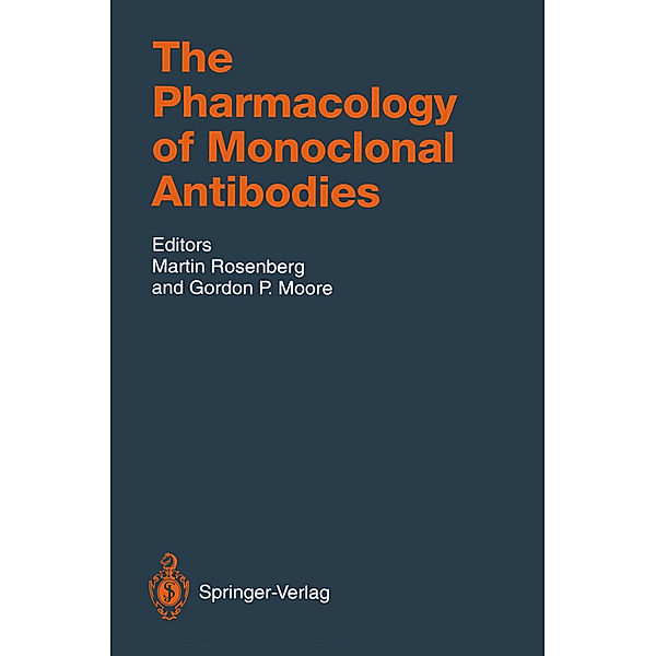 The Pharmacology of Monoclonal Antibodies