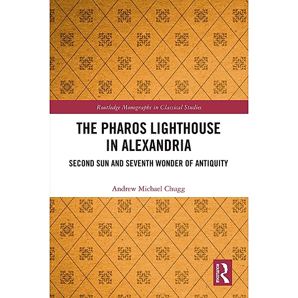 The Pharos Lighthouse In Alexandria, Andrew Michael Chugg