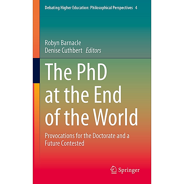 The PhD at the End of the World